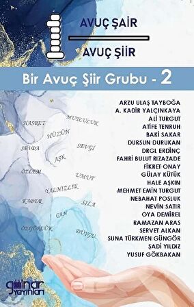 1 Avuç Şair 1 Avuç Şiir “Bir Avuç Şiir Grubu-2”