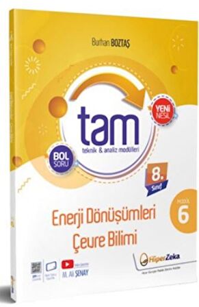 8. Sınıf TAM Fen Bilimleri 6 Teknik Analiz Modülleri & Enerji Dönüşümleri ve Çevre Bilimi