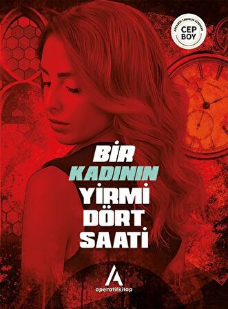 Bir Kadının Yirmi Dört Saati