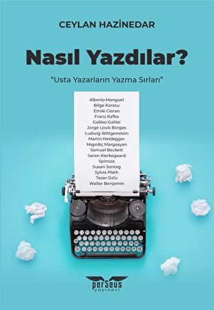 Nasıl Yazdılar?