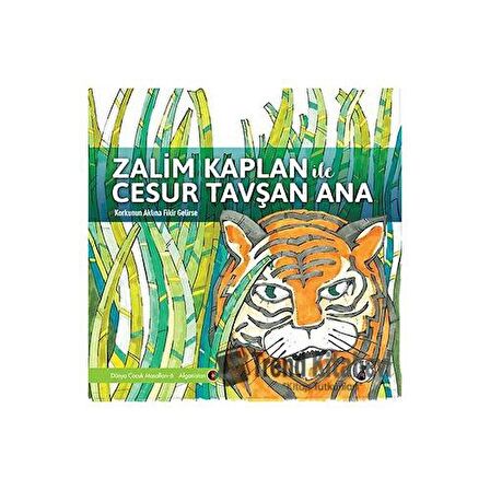 Zalim Kaplan İle Cesur Tavşan Ana