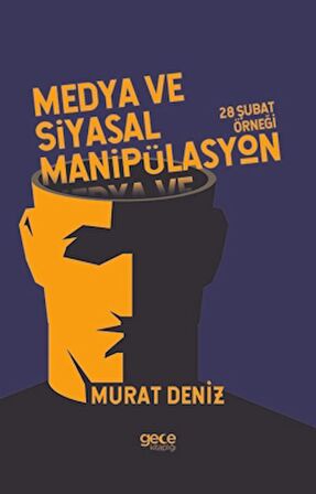 Medya ve Siyasal Manipülasyon