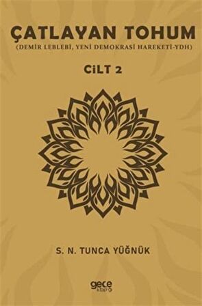 Çatlayan Tohum - Cilt 2