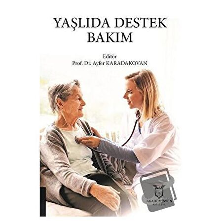 Yaşlıda Destek Bakım