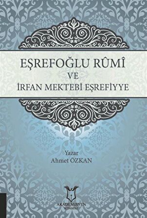 Eşrefoğlu Rumi ve İrfan Mektebi Eşrefiyye