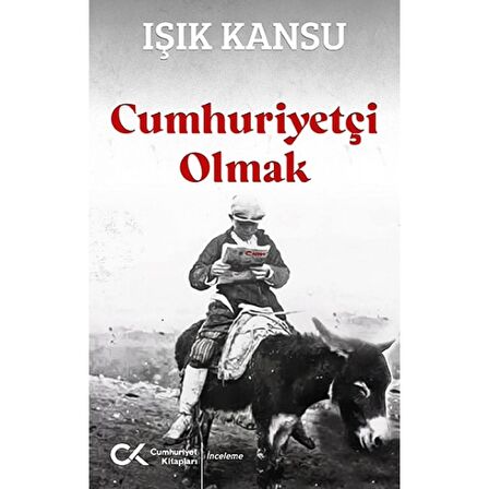 Cumhuriyetçi Olmak