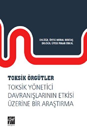 Toksik Örgütler