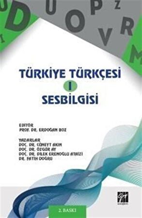 Türkiye Türkçesi-I Ses Bilgisi / Prof. Dr. Erdoğan Boz