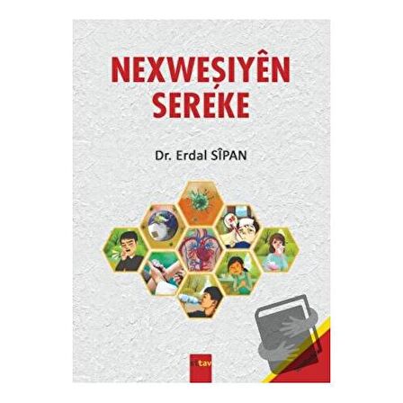 Nexweşiyen Sereke