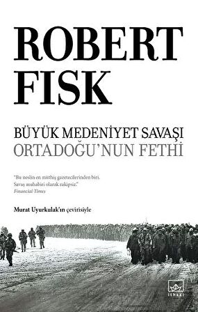 Büyük Medeniyet Savaşı: Orta Doğu'nun Fethi