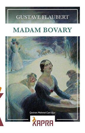 Madam Bovary / Gustave Flaubert