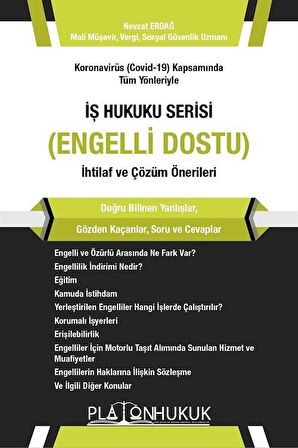 İş Hukuku Serisi / Engelli Dostu / Mali Müşavir Nevzat Erdağ