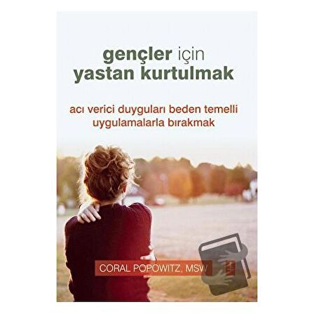 Gençler İçin Yastan Kurtulmak