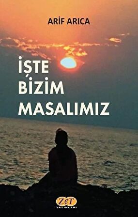 İşte Bizim Masalımız