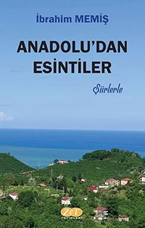 Anadolu'dan Esintiler - Şiirlerle