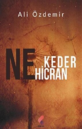 Ne Keder Ne Hicran