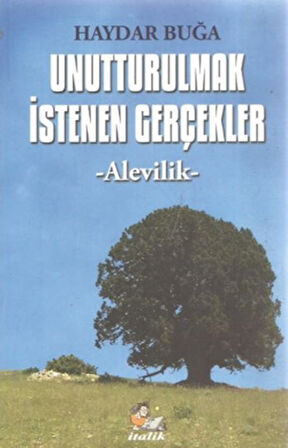 Unutturulmak İstenen Gerçekler Alevilik