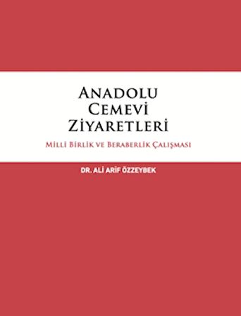 Anadolu Cemevi Ziyaretleri Milli Birlik ve Beraberlik Çalışması