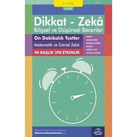 9-10 Yaş Dikkat - Zeka Bilişsel ve Düşünsel Beceriler 6. Kitap - On Dakikalık Testler Matematik ve Görsel Zeka