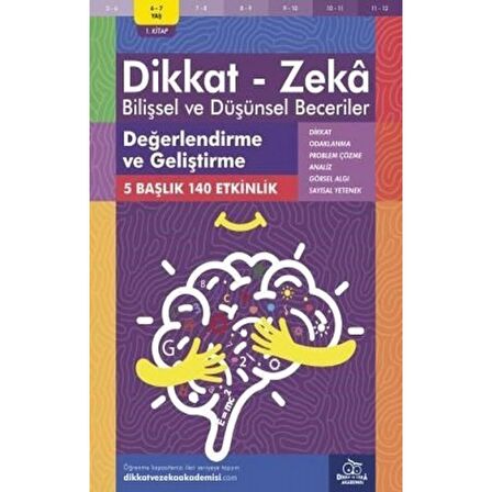 6-7 Yaş Dikkat - Zeka Bilişsel ve Düşünsel Beceriler