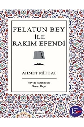 Felatun Bey ile Rakım Efendi