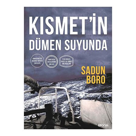 Kısmet’in Dümen Suyunda