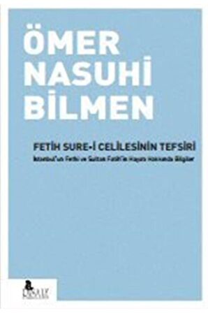 Fetih Sure-i Celilesinin Tefsiri