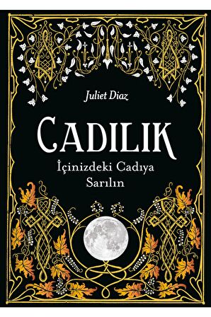 Cadılık - Juliet Diaz