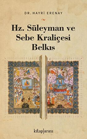 Hz. Süleyman ve Sebe Kraliçesi Belkıs