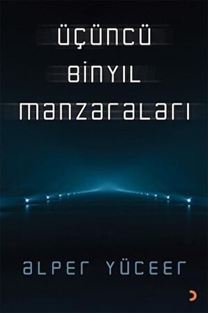 Üçüncü Binyıl Manzaraları