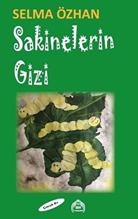 Sakinelerin Gizi