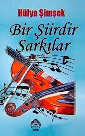 Bir Şiirdir Şarkılar