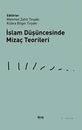 İslam Düşüncesinde Mizaç Teorileri