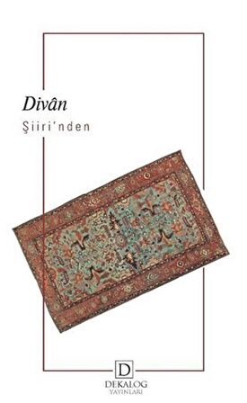 Divan Şiiri’nden