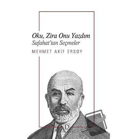 Oku, Zira Onu Yazdım