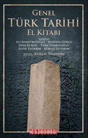 Genel Türk Tarihi El Kitabı / Kolektif