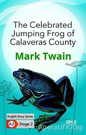 The Celebrated Jumping Frog of Calaveras County - İngilizce Hikayeler A2 Stage 2