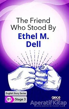 The Friend Who Stood By - İngilizce Hikayeler B1 Stage 3