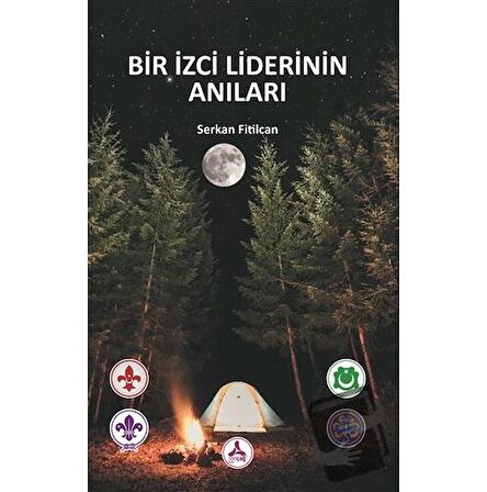 Bir İzci Liderinin Anıları