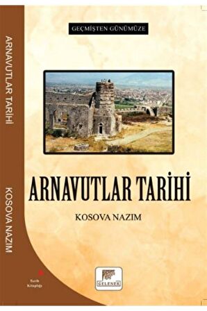 Arnavutlar Tarihi - Geçmişten Günümüze