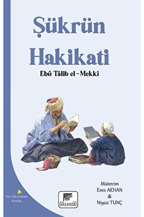 Şükrün Hakikati