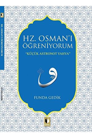 Hz. Osman'ı Öğreniyorum