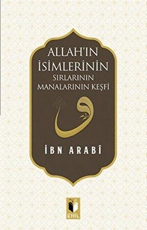 Allah'ın İsimlerinin Sırları ve Manalarının Keşfi