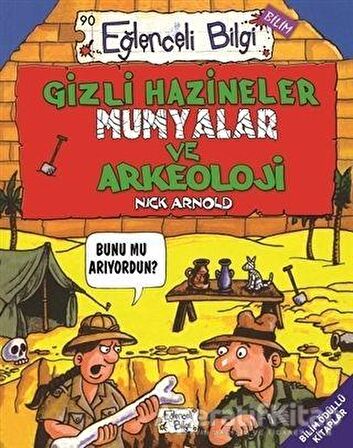 Gizli Hazineler Mumyalar ve Arkeoloji