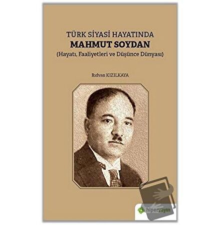 Türk Siyasi Hayatında Mahmut Soydan