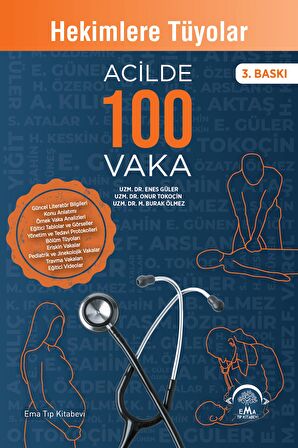 Hekimlere Tüyolar Acilde 100 Vaka