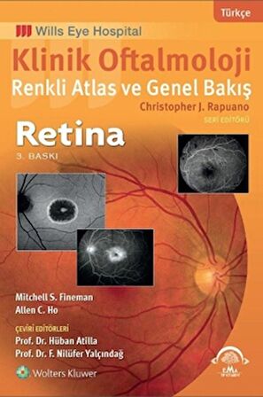 Klinik Oftalmoloji Renkli Atlas ve Genel Bakış Retina