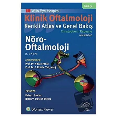 Klinik Oftalmoloji: Renkli Atlas ve Genel Bakış - Nöro-Oftalmoloji