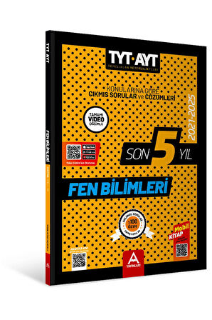 Son 5 Yıl AYT-TYT Fen Bilimleri Çıkmış Sorular 2021-2025