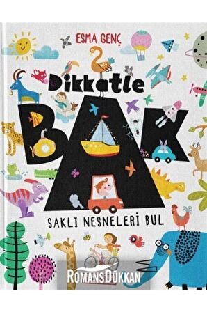 Dikkatle Bak